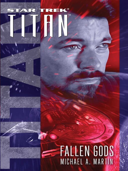 Title details for Fallen Gods by Michael A. Martin - Available